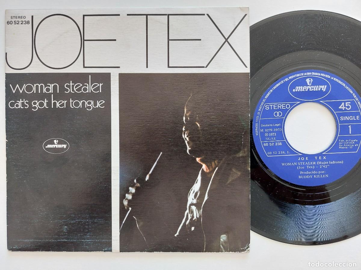 Discos de vinilo: JOE TEX - 45 Spain * MINT * WOMAN STEALER / CAT'S GOT HER TONGUE