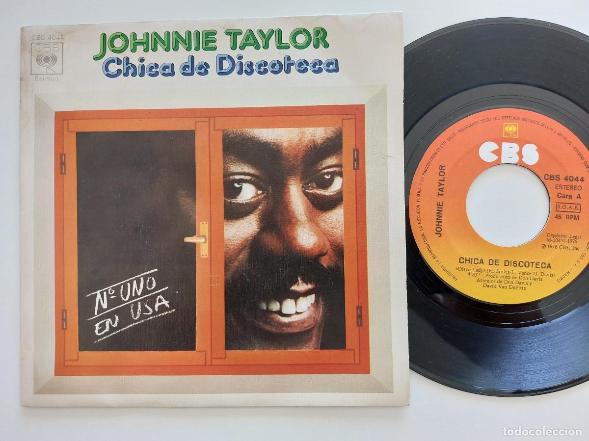 Discos de vinilo: JOHNNIE TAYLOR - 45 Spain * MINT * CHICA DE DISCOTECA