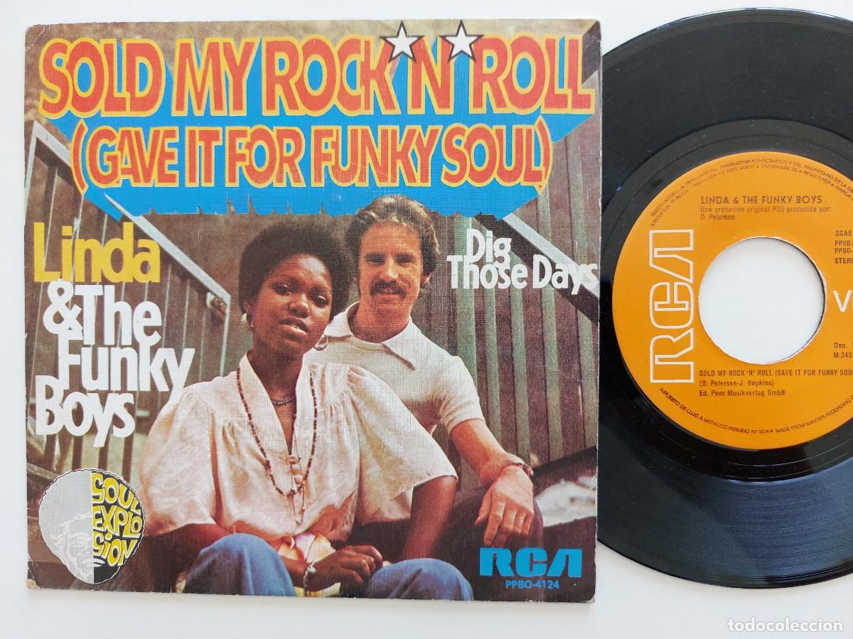 Discos de vinilo: LINDA & THE FUNKY BOYS - 45 Spain * MINT * SOLD MY ROCK N ROLL ( GAVE IT FOR FUNKY SOUL )