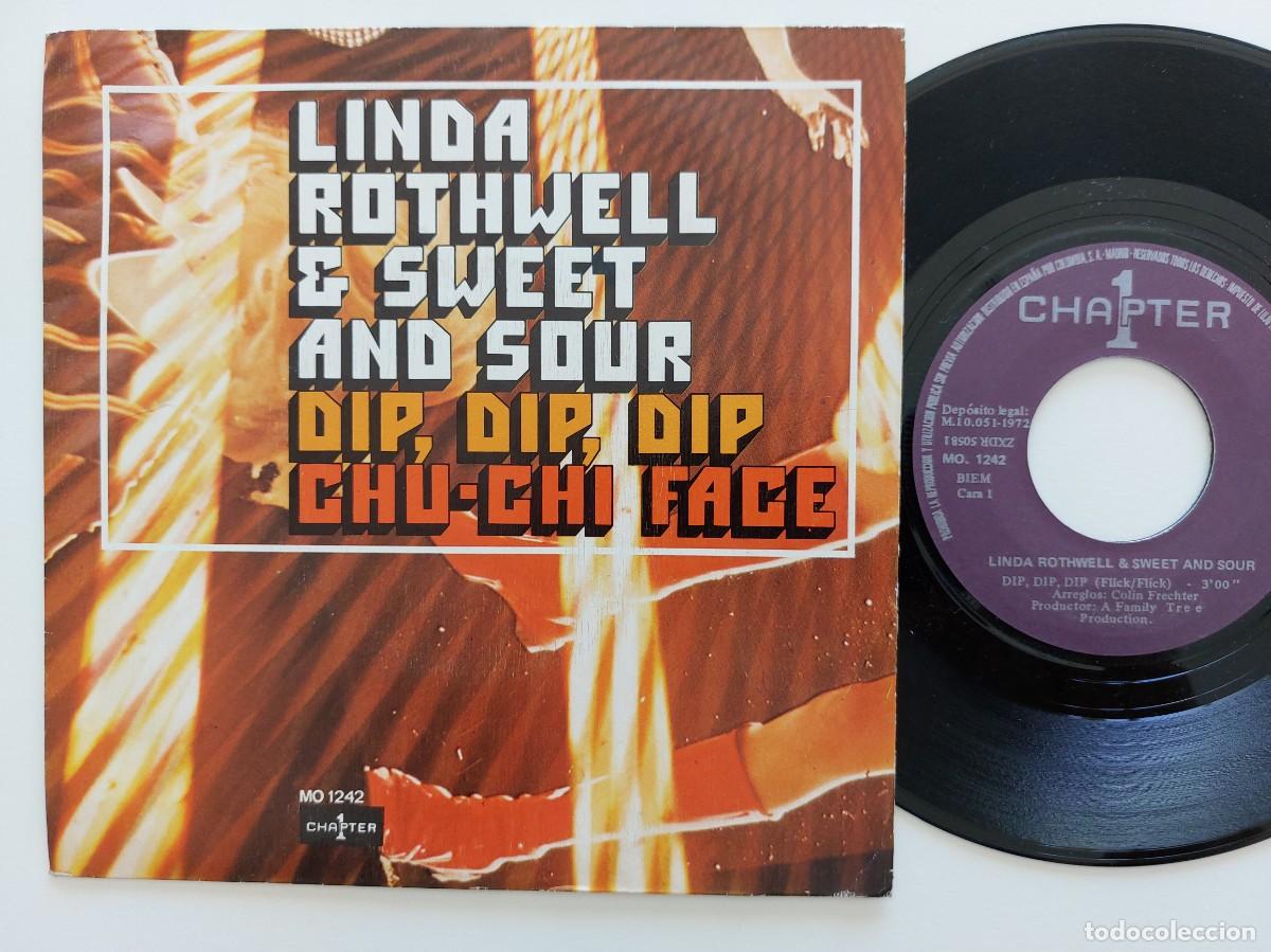 Discos de vinilo: LINDA ROTHWELL & SWEET AND SOUR - 45 Spain * MINT * DIP, DIP, DIP / CHU-CHI FACE