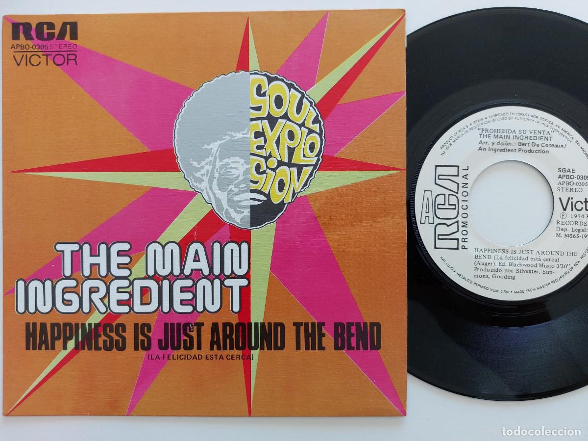 Discos de vinilo: THE MAIN INGREDIENT - 45 Spain * PROMO * MINT * HAPPINESS IS JUST AROUND THE BEND