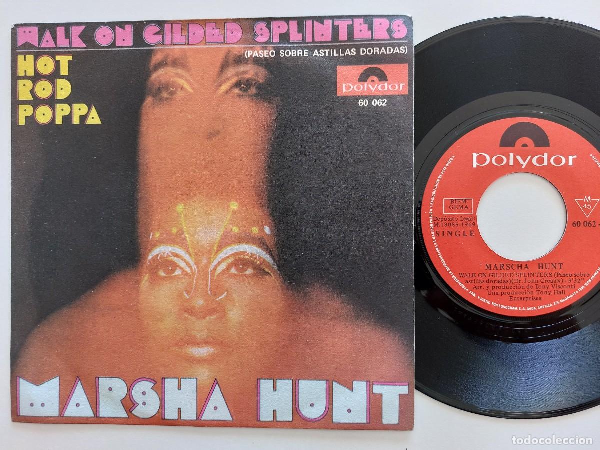 Discos de vinilo: MARSHA HUNT- 45 Spain * MINT * WALK ON GILDED SPLINTERS / NOT ROD POPPA