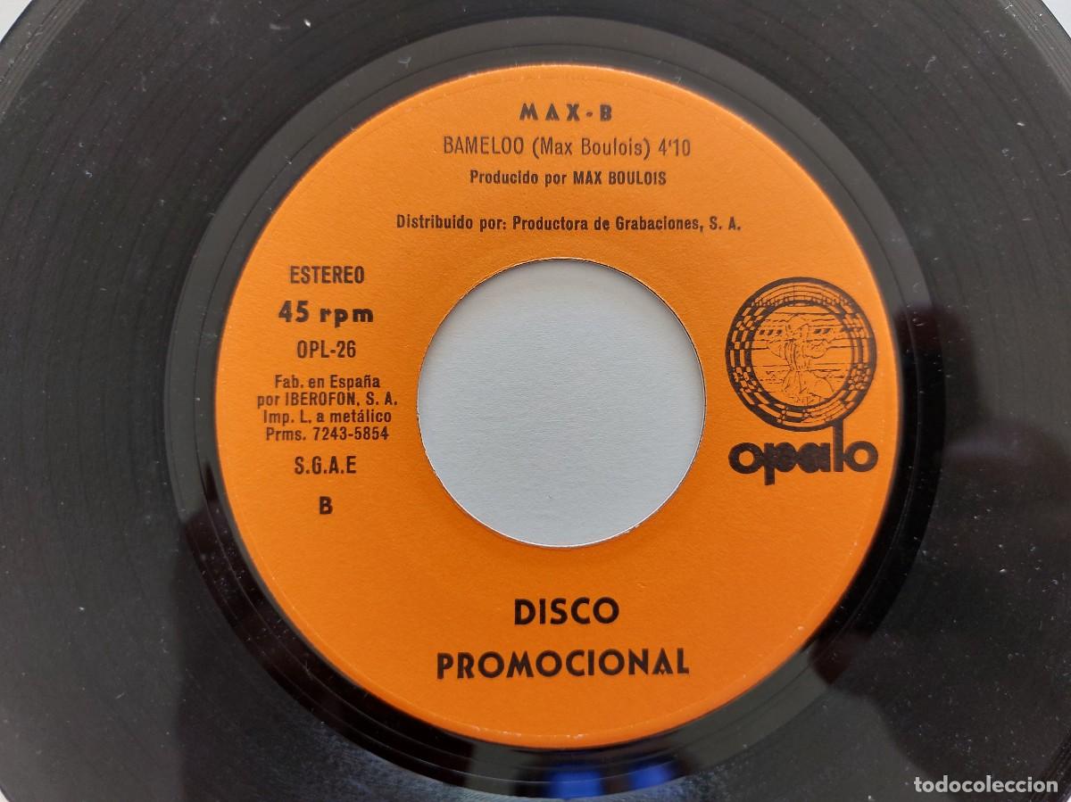 Discos de vinilo: MAX-B - 45 Spain * PROMO * MINT * SAMBA / BAMELOO - Foto 4