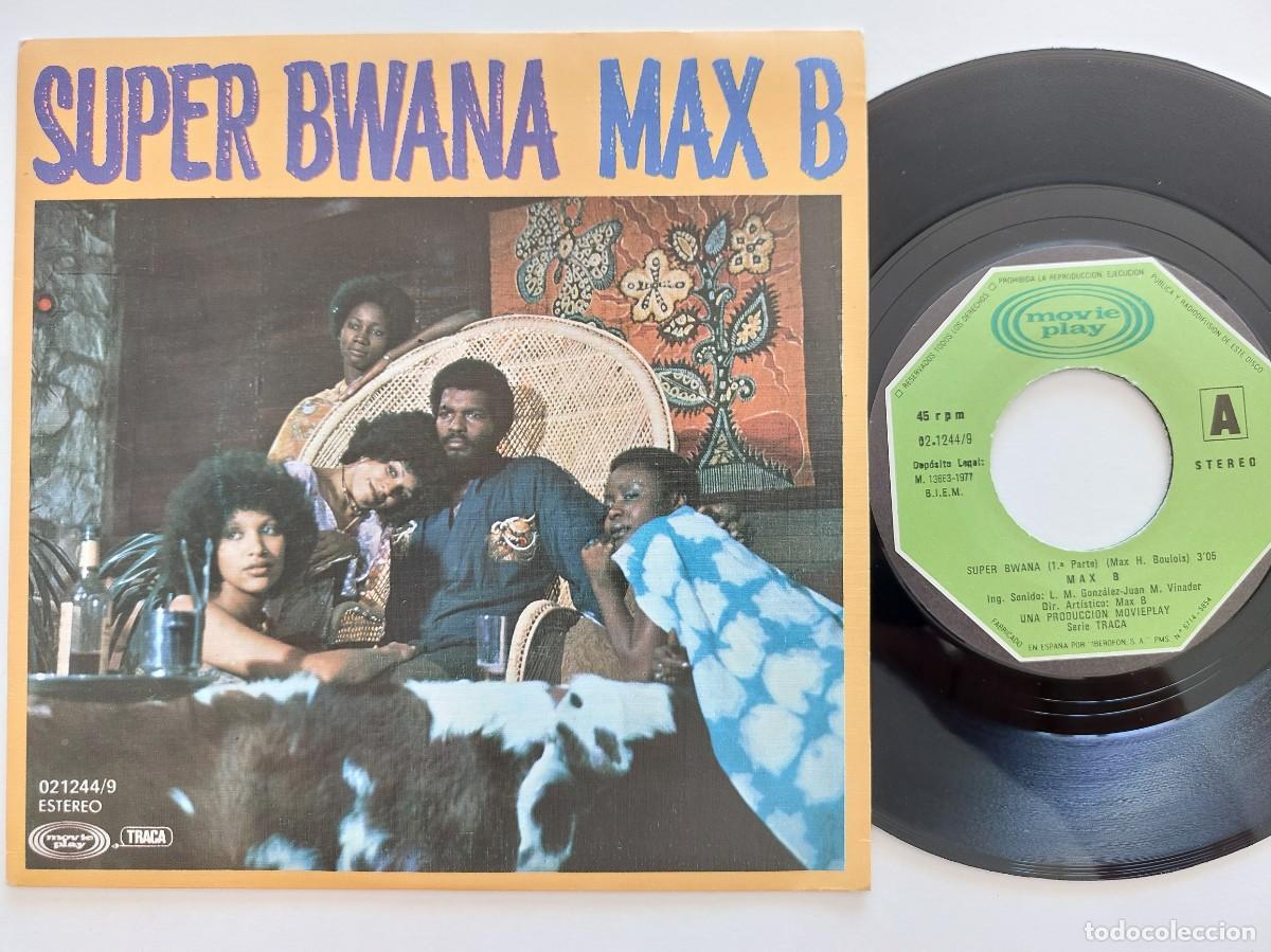 Discos de vinilo: MAX-B - 45 Spain * MINT * SUPER BWANA - Foto 1
