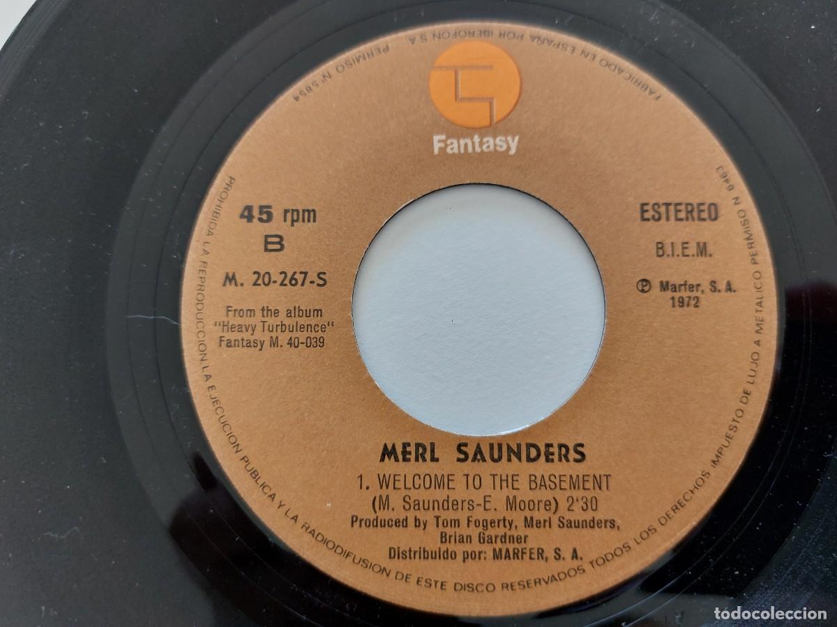 Discos de vinilo: MERL SAUNDERS - 45 Spain * MINT * MY PROBLEMS GOT PROBLEMS / WELCOME TO THE BASEMENT - Foto 4