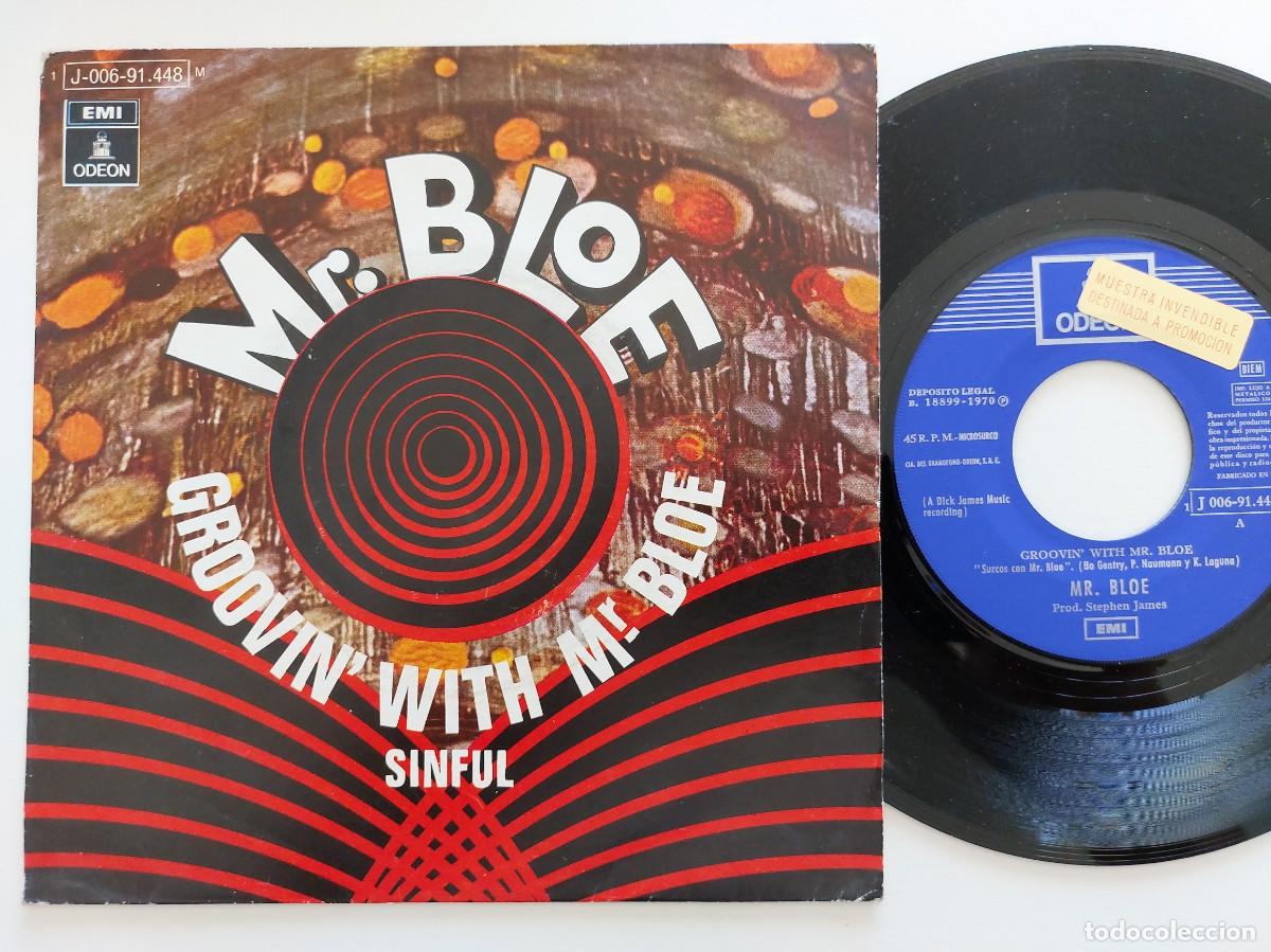 Discos de vinilo: MR. BLOE - 45 Spain * PROMO * MINT * GROOVIN' WITH MR. BLOE