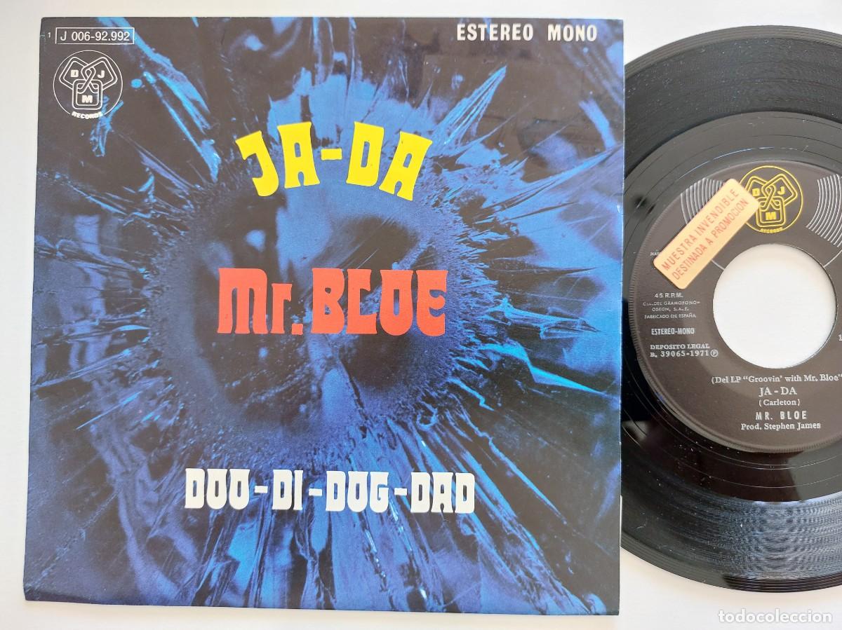 Discos de vinilo: MR. BLOE - 45 Spain * PROMO * MINT * JA-DA / DOO-DI-DOG-DAD