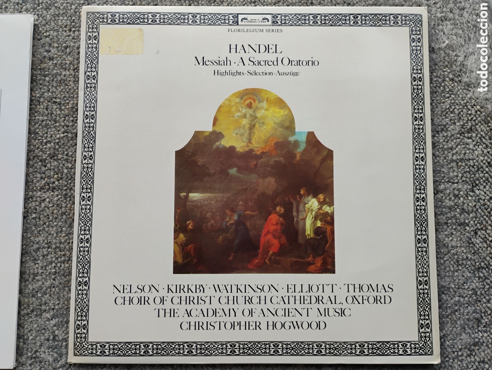 Discos de vinilo: Haendel: El Mes&iacute;as. Selecci&oacute;n. Nelson, Kirkby. Hogwood. L' oiseau lyre