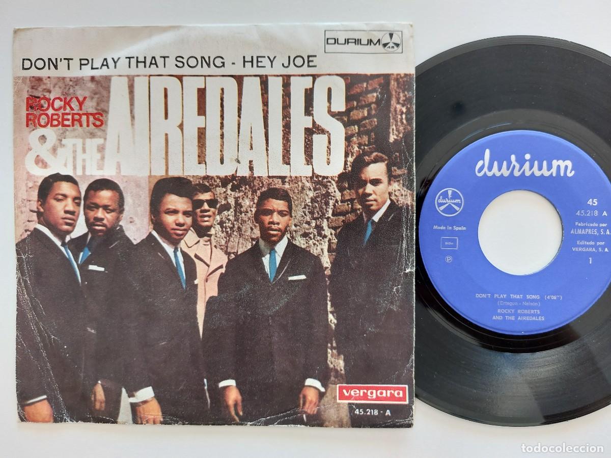 Discos de vinilo: ROCKY ROBERTS & THE AIREDALES - 45 Spain * MINT * DON'T PLAY THAT SONG / HEY JOE