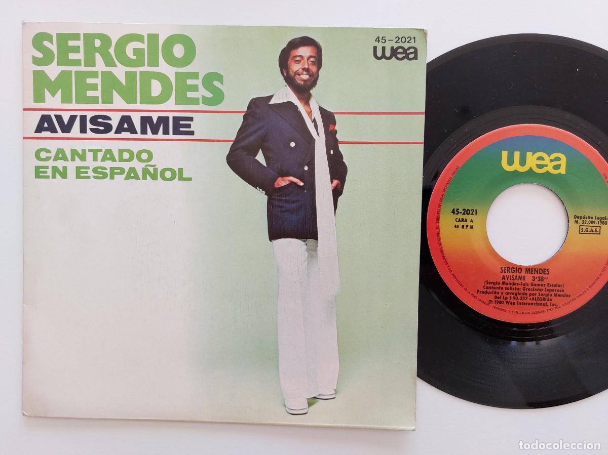 Discos de vinilo: SERGIO MENDES - 45 Spain * MINT * AVISAME ( CANTADO EN ESPA&Ntilde;OL ) / TO VOLTANDO