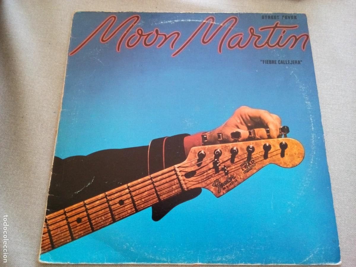 Discos de vinilo: MOON MARTIN FIEBRE CALLEJERA LP SPAIN 1980