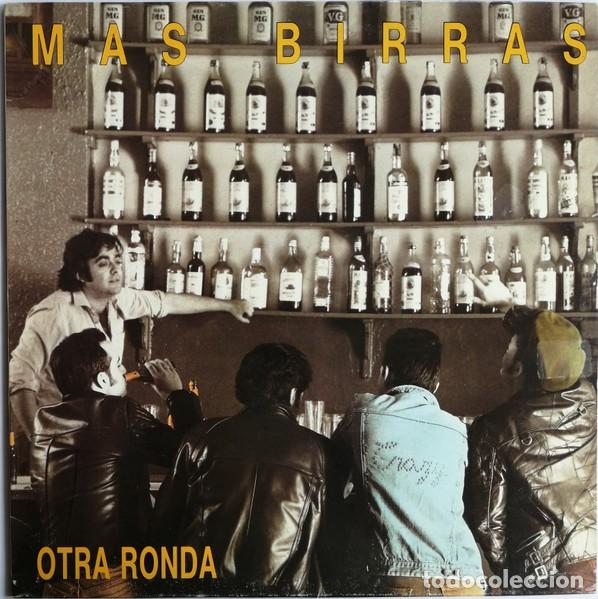 Discos de vinilo: Mas Birras - Otra Ronda (LP, MiniAlbum) 1988 LETRAS