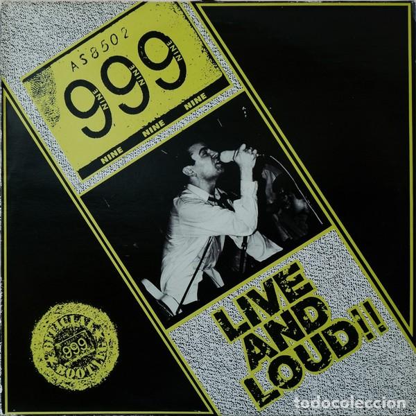Discos de vinilo: 999 LIVE AND LOUD LP