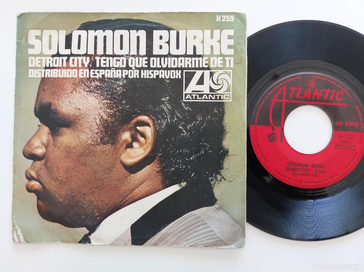 Discos de vinilo: SOLOMON BURKE - 45 Spain * EX+ * DETROIT CITY / TENGO QUE OLVIDARME DE TI