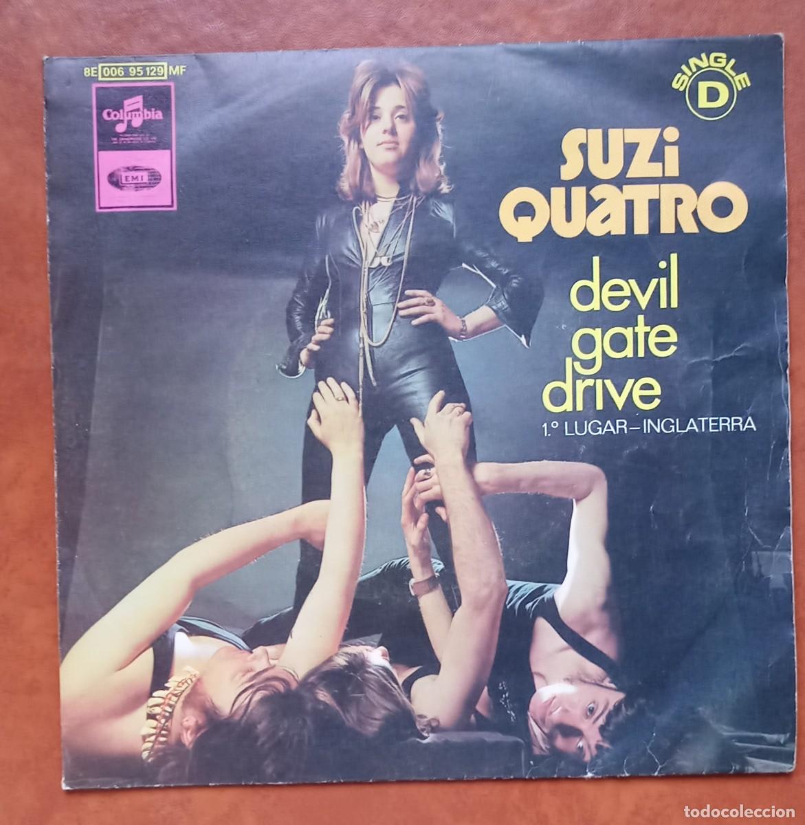 Discos de vinilo: Suzi Quatro - Devil Gate Drive / In The Morning - 7&rdquo; Vinyl Single