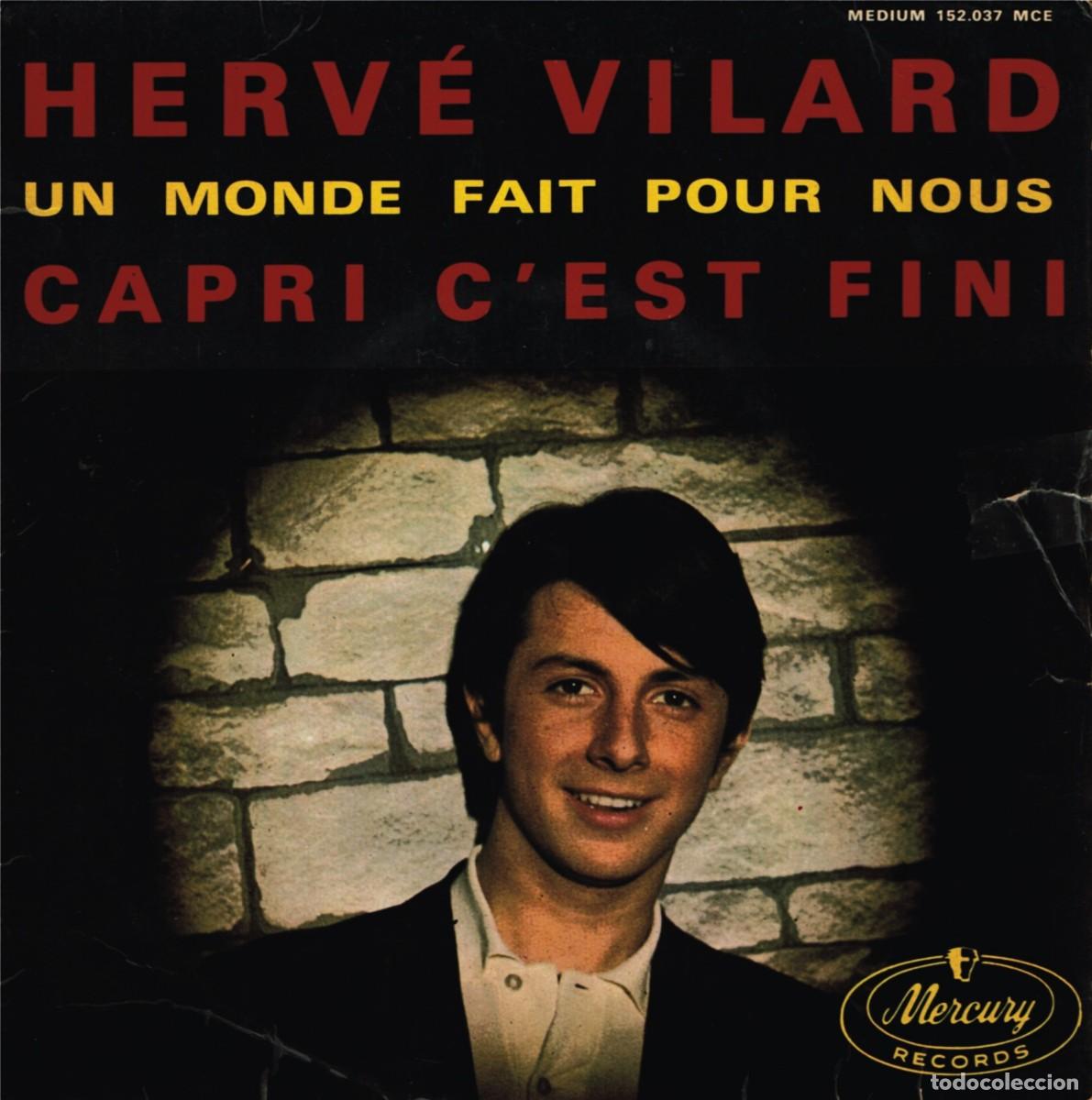 Discos de vinilo: Herv&eacute; Vilard &ndash; Capri C'est Fini - 7&rdquo; made in France - 1965 Mercury