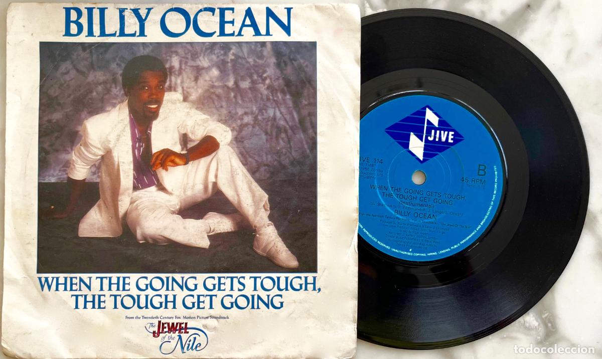 Discos de vinilo: BILLY OCEAN. WHEN THE GOING GET TOUGH.... DE LA PELICULA LA JOYA DEL NILO. SINGLE 1986 UK