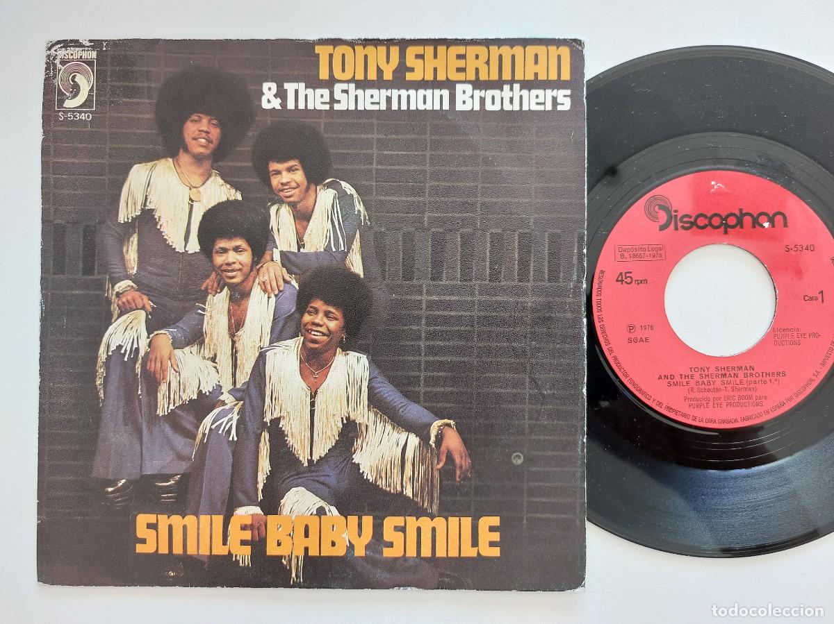 Discos de vinilo: TONY SHERMAN & THE SHERMAN BROTHERS - 45 Spain * MINT * SMILE BABY SMILE