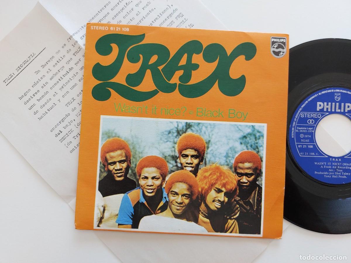 Discos de vinilo: TRAX - 45 Spain * MINT * CON HOJA PROMO * WASN'T IT NICE ? / BLACK BOY