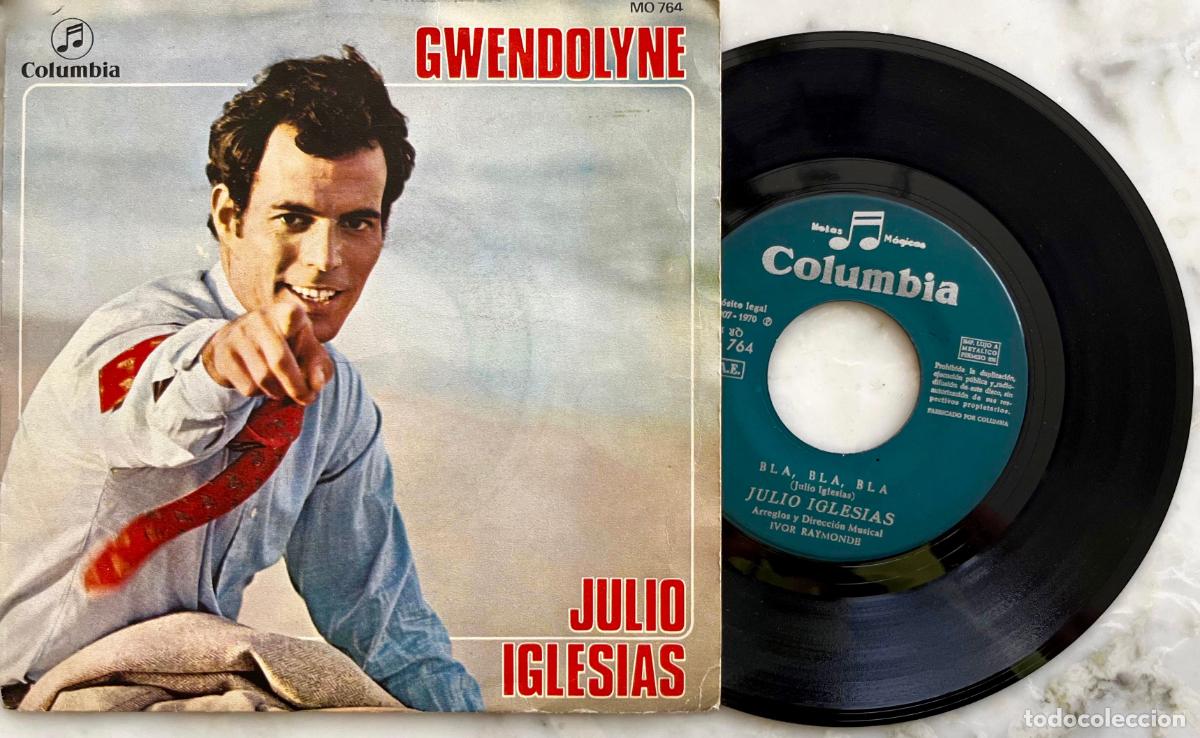 Discos de vinilo: JULIO IGLESIAS. GWENDOLYNE / BLA, BLA, BLA. SINGLE ORIGINAL ESPA&Ntilde;A 1970