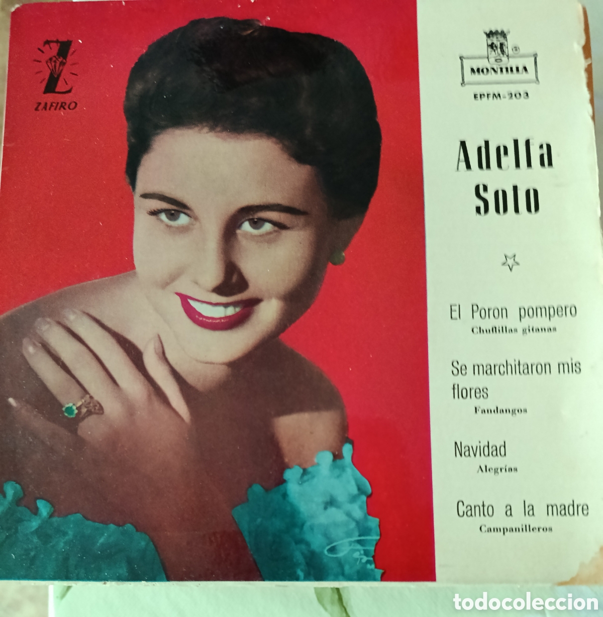 Discos de vinilo: Adelfa Soto Ep sello Montilla-Zafiro editado en Espa&ntilde;a a&ntilde;o 1961.