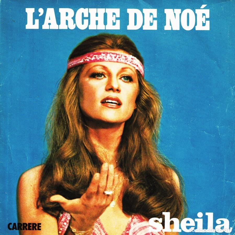 Discos de vinilo: Sheila &ndash; L'arche De No&eacute; - 7&rdquo; made in France - 1977 Carrere