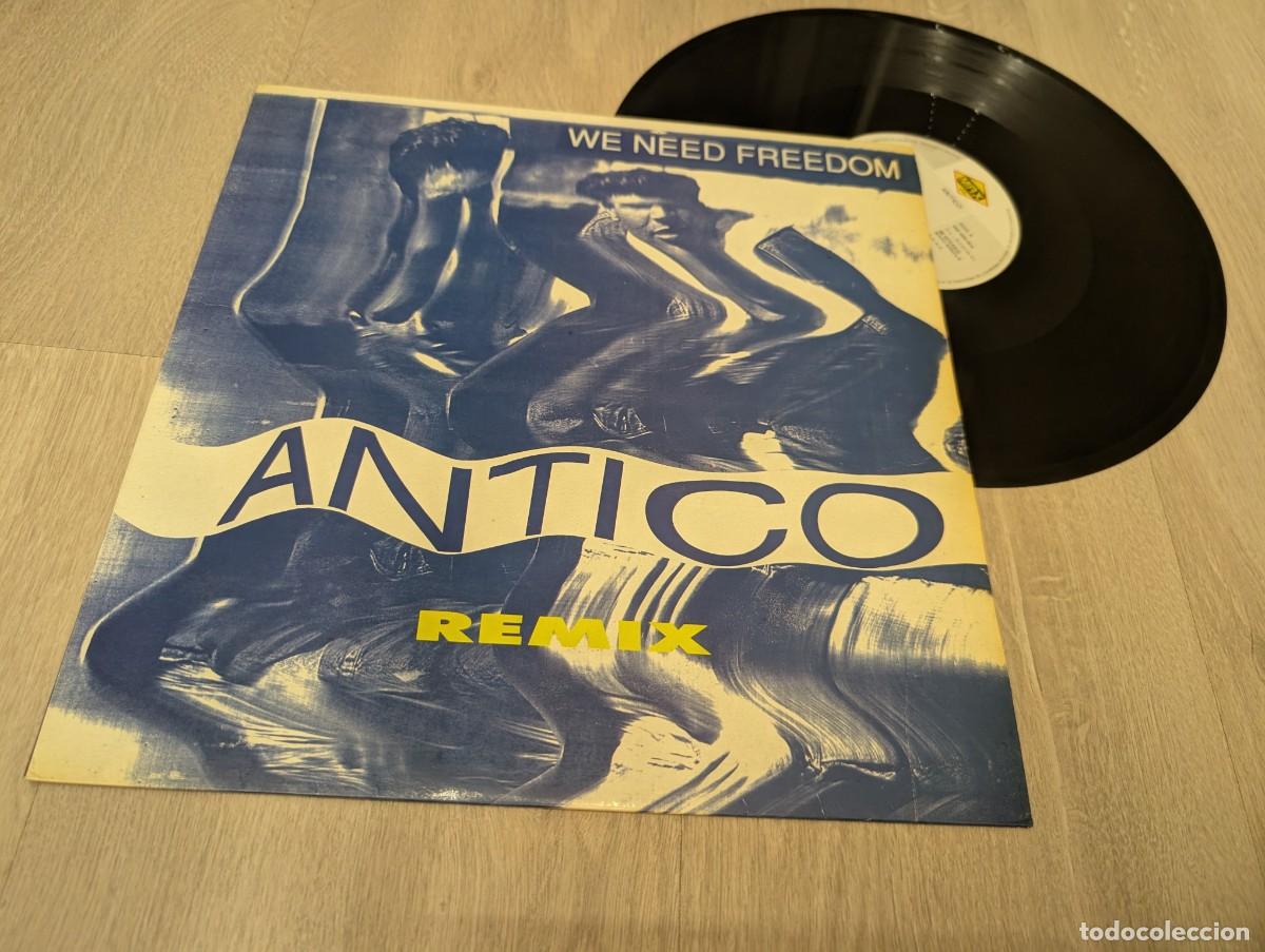Discos de vinilo: ANTICO - WE NEED FREEDOM .. MAXISINGLE DANCE-BACALAO ..DE MAX - 1991 - REMIX ..3 VERSIONES