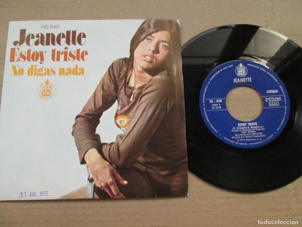 Discos de vinilo: JEANETTE - Estoy Triste / No digas nada. Single, ed espa&ntilde;ola 7&rdquo; 1972. Magn&iacute;fico estado. VG+/NM