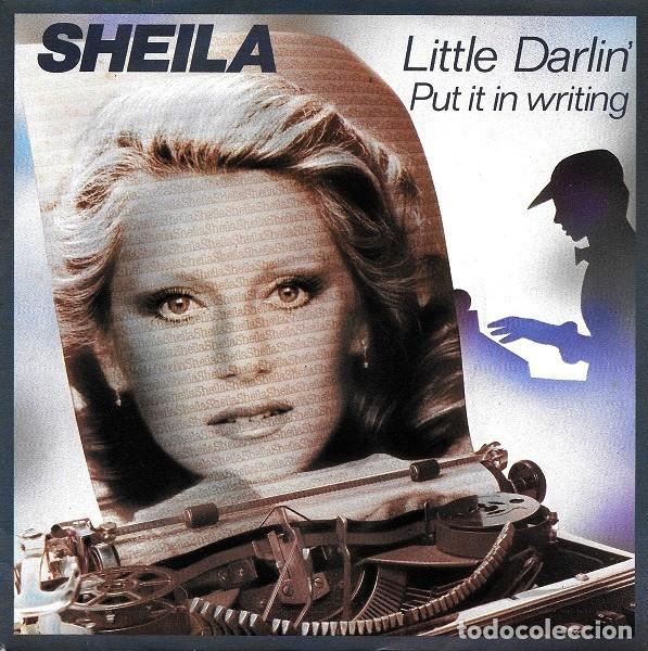 Discos de vinilo: Sheila &ndash; Little Darlin' 7&rdquo; made in France - 1981 Carrere