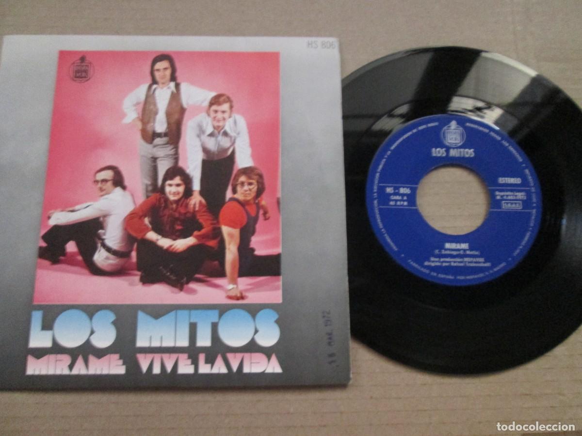 Discos de vinilo: LOS MITOS - M&iacute;rame / Vive la Vida. Single, ed espa&ntilde;ola 7&rdquo; 1972. Muy buen estado (VG+)
