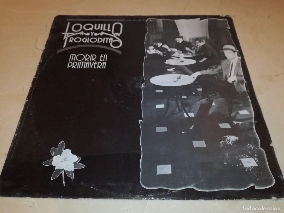 Discos de vinilo: LOQUILLO Y LOS TROGLODITAS-MORIR EN PRIMAVERA-ORIGINAL 1988