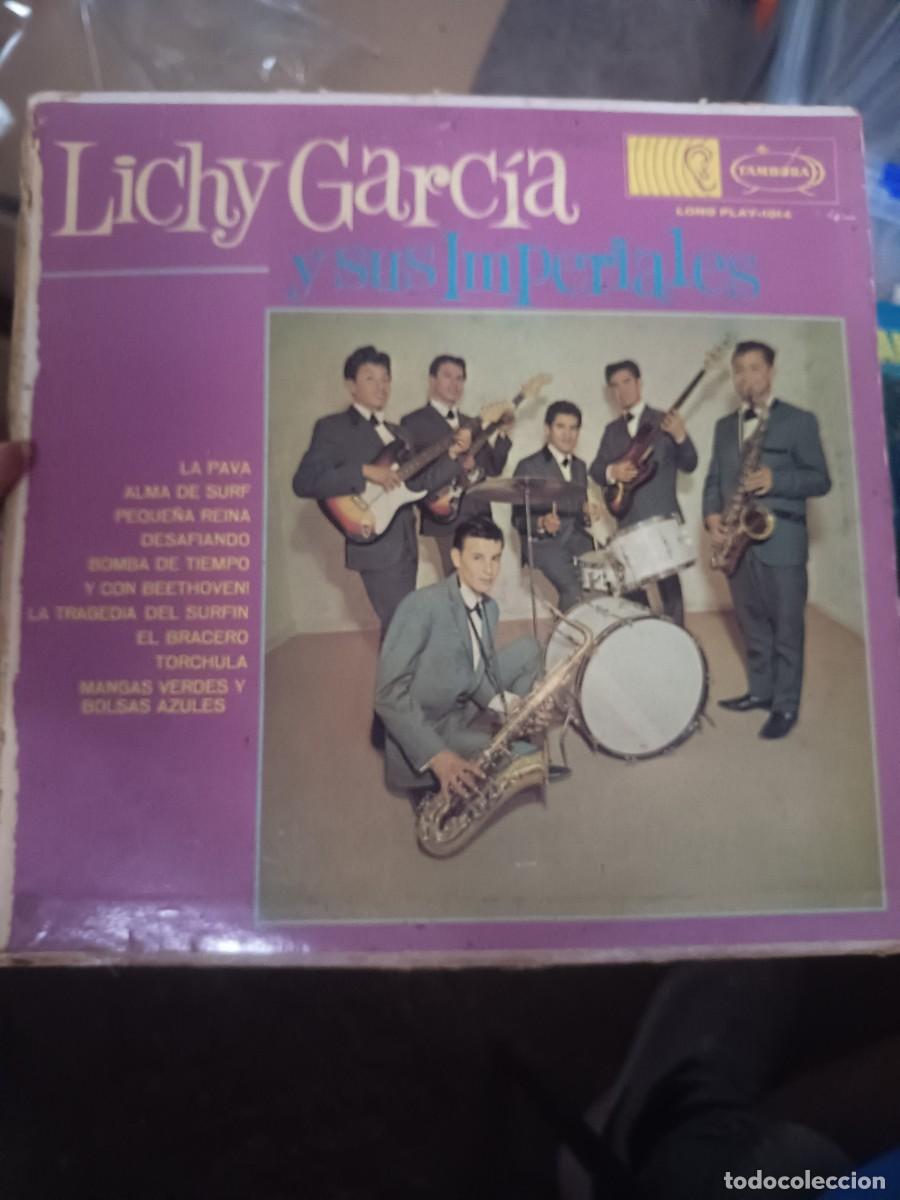 Discos de vinilo: LP LICHY GARCIA Y SUS IMPERIALES,( MEXICO A&Ntilde;OS 60)