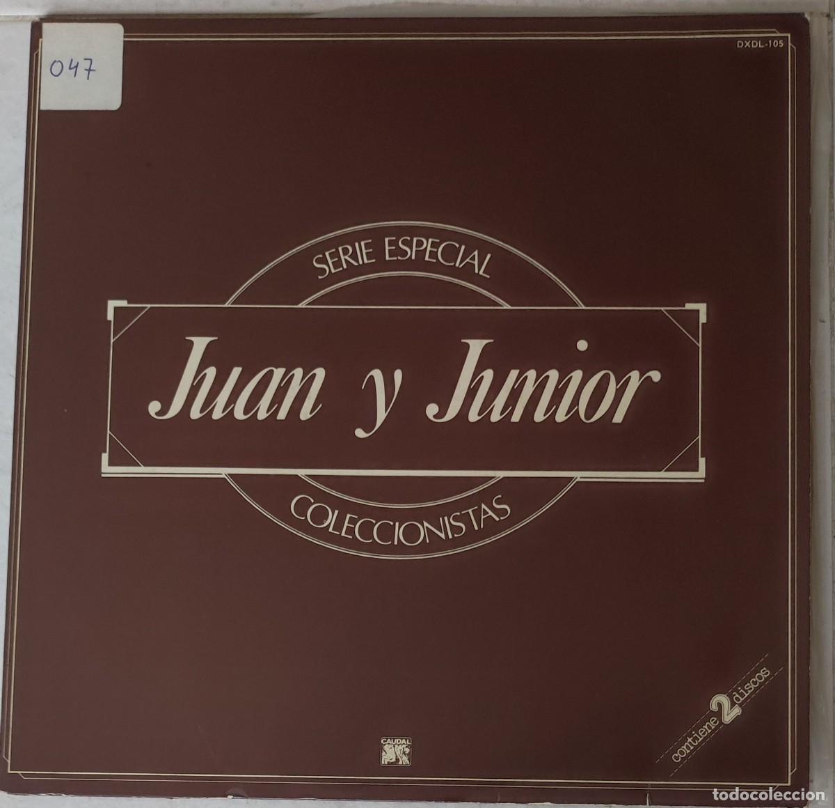 Discos de vinilo: Juan y Junior &ndash; Serie Especial Coleccionistas (2LP, Caudal DXDL‑105, 1976, edici&oacute;n espa&ntilde;ola)