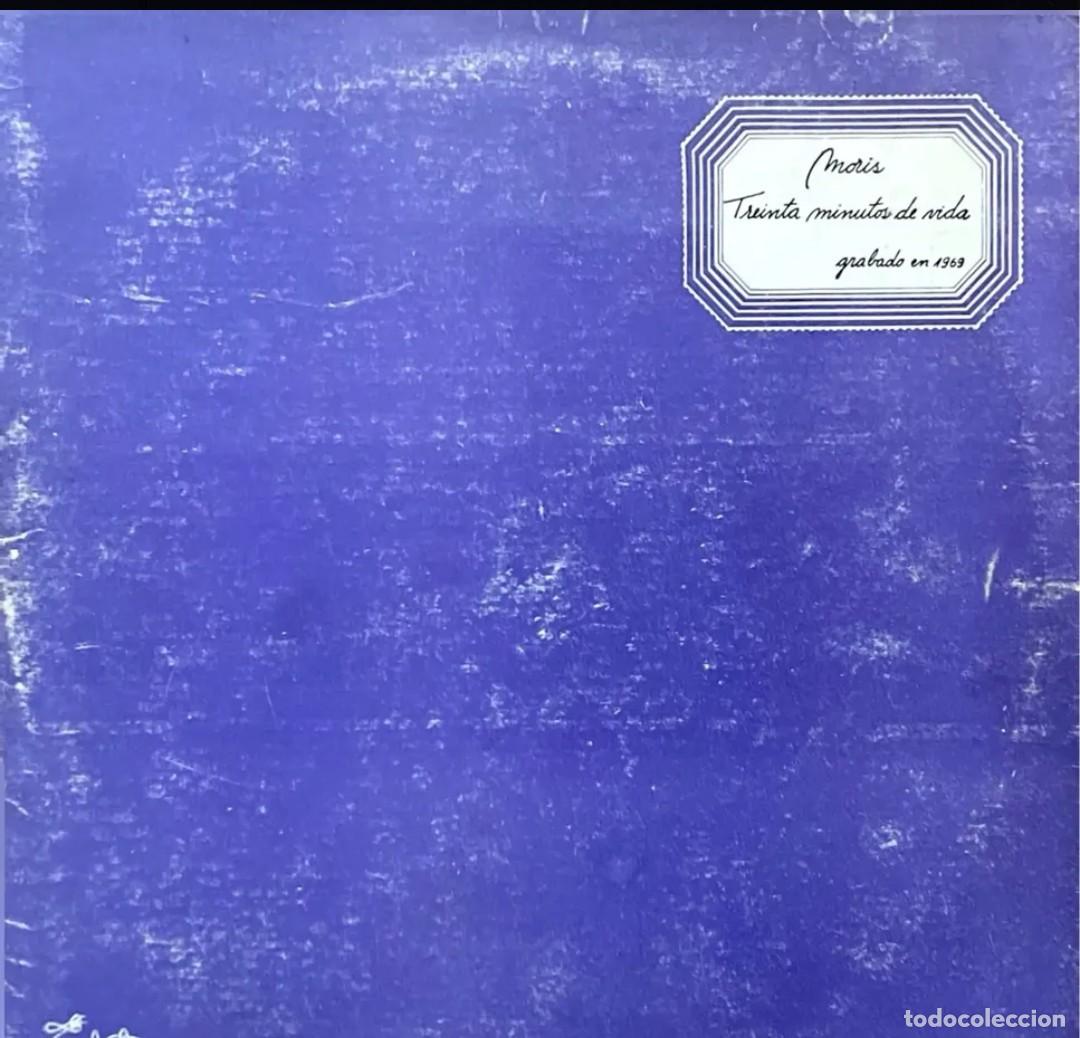 Discos de vinilo: Vinilo Lp Moris 30 Minutos De Vida Impecable 1973