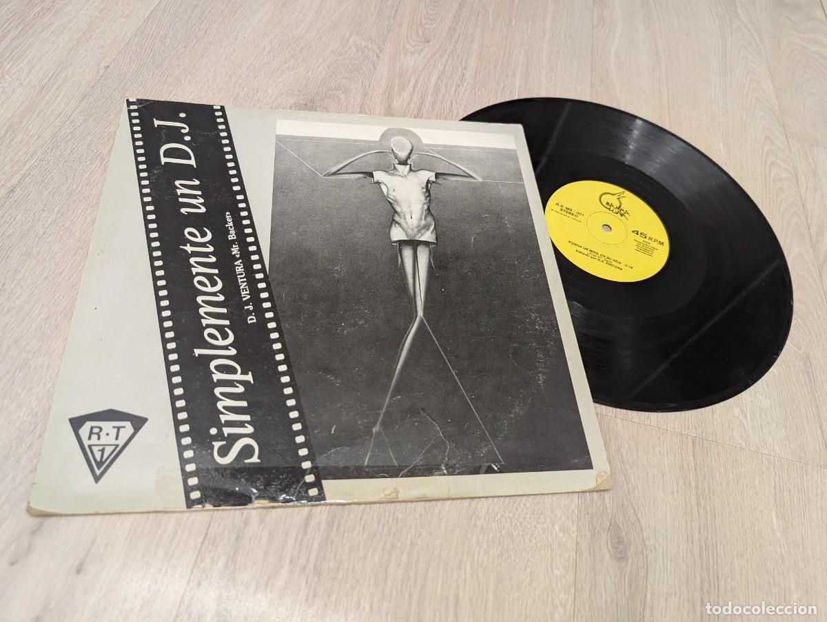Discos de vinilo: D.J. VENTURA &rdquo;Mr. Backer &rdquo; SIMPLEMENTE UN D.J . - PONGA UN MISIL EN SU VIDA .. MAXISINGLE DE 1983