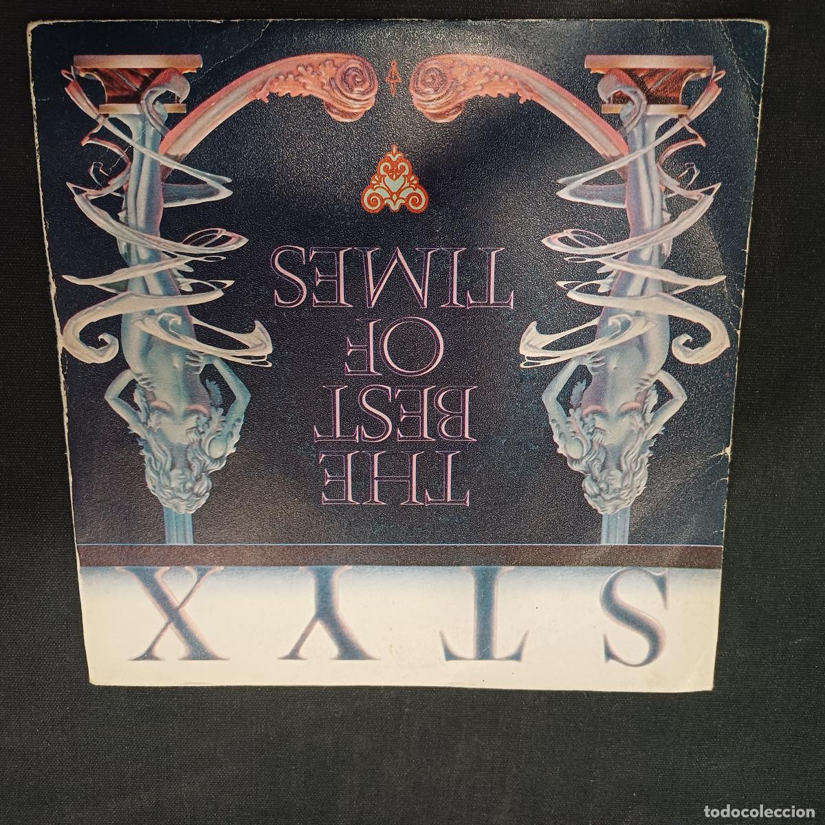 Discos de vinilo: STYX/THE BEST OF TIMES/SINGLE.