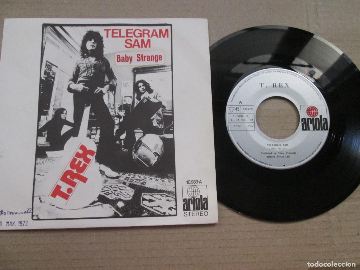 Discos de vinilo: T. REX - Telegram Sam / Baby Strange. Single, ed espa&ntilde;ola 7&rdquo; 1972. RAREZA. Magn&iacute;fico estado VG+/NM