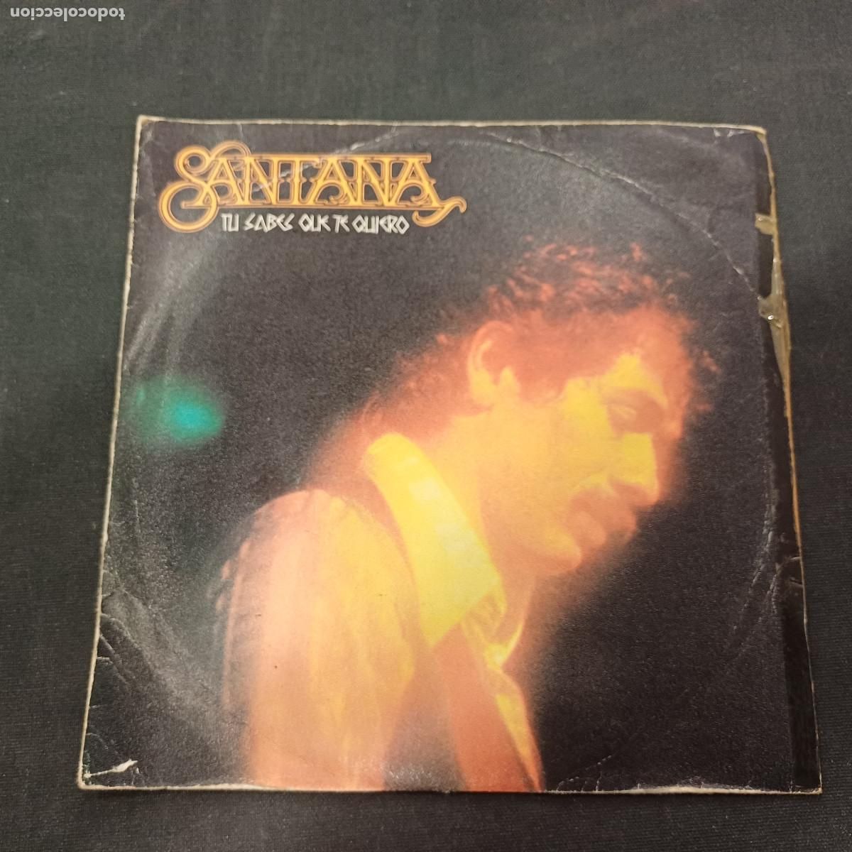Discos de vinilo: SANTANA/TU SABES QUE TE QUIERO/SINGLE. - Foto 1