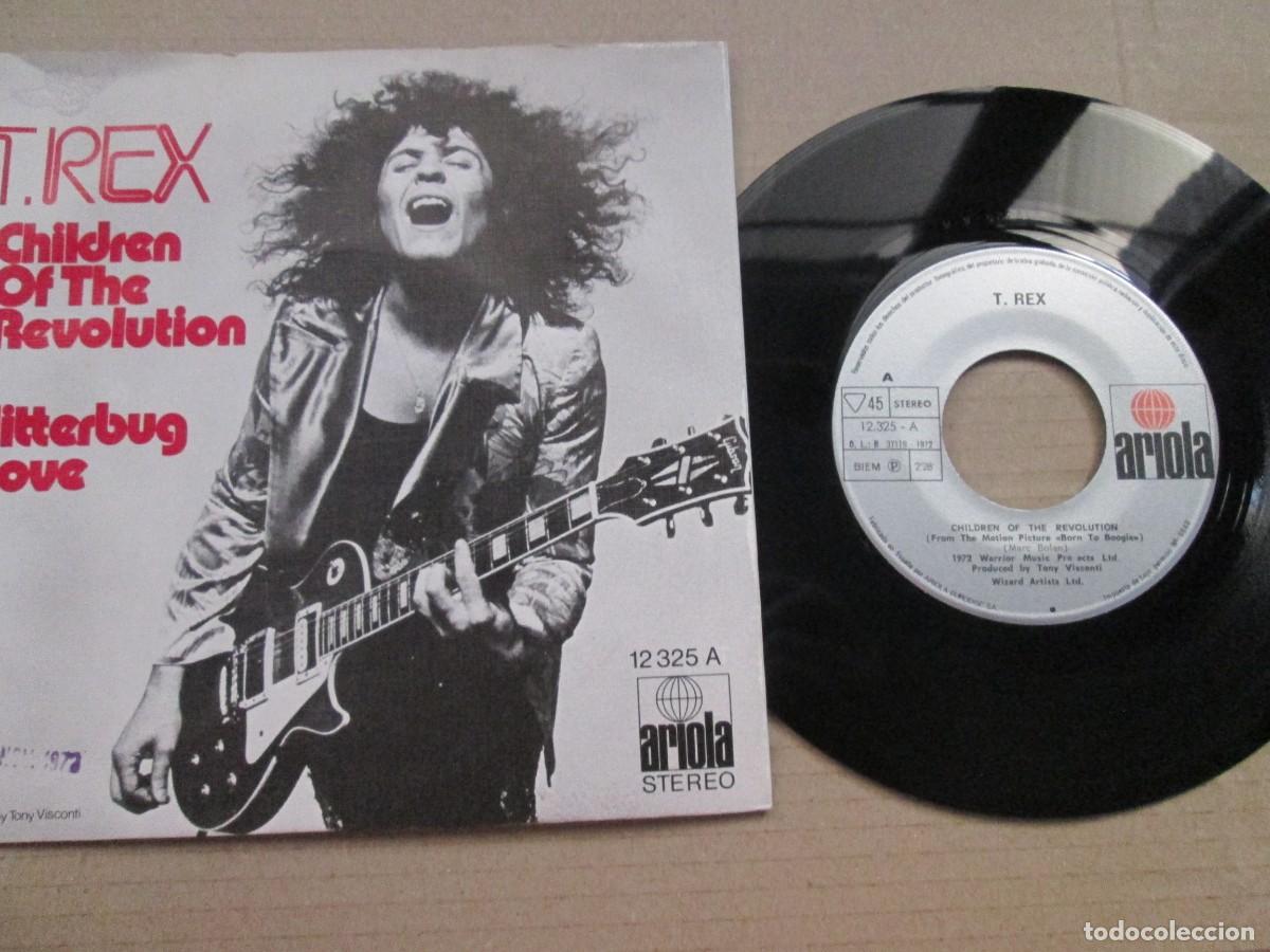 Discos de vinilo: T. REX - Chidren of the revolution / Jitteburg Love. Single, ed espa&ntilde;ola 7&rdquo; 1972. Magn&iacute;fico VG+/NM