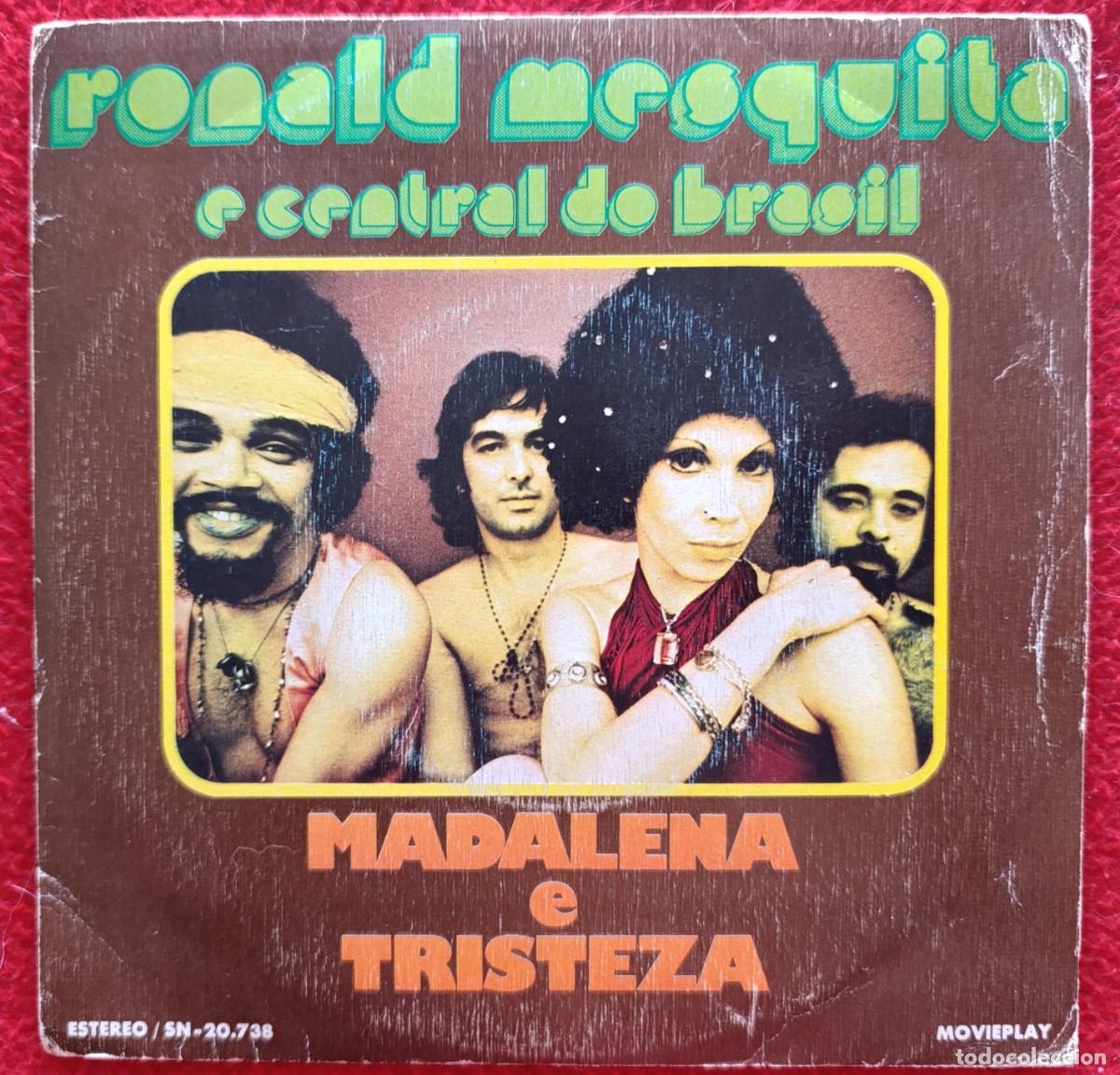 Discos de vinilo: RONALD MESQUITA E CENTRAL DO BRASIL - MADALENA E TRISTEZA 7&rdquo; 1973 RARE SPAIN - JAZZ SOUL BOSSA