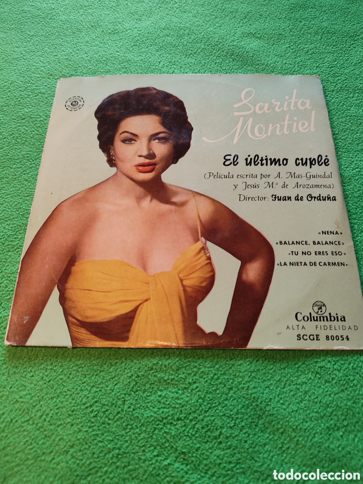 Vinyl records: Sara Montiel - Nena + 3 de la pel&iacute;cula El &uacute;ltimo cumple&rdquo;