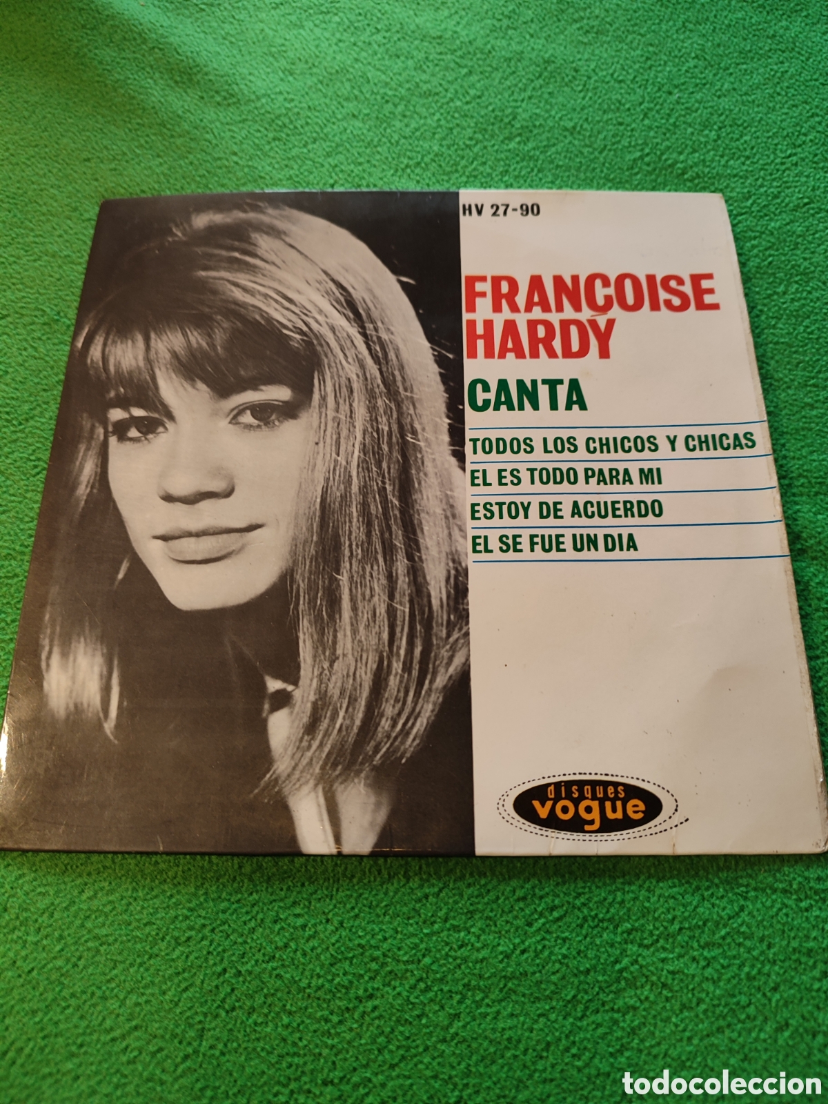 Discos de vinilo: Francoise Hardy - Todos los chicos y chicas + 3 - Foto 1