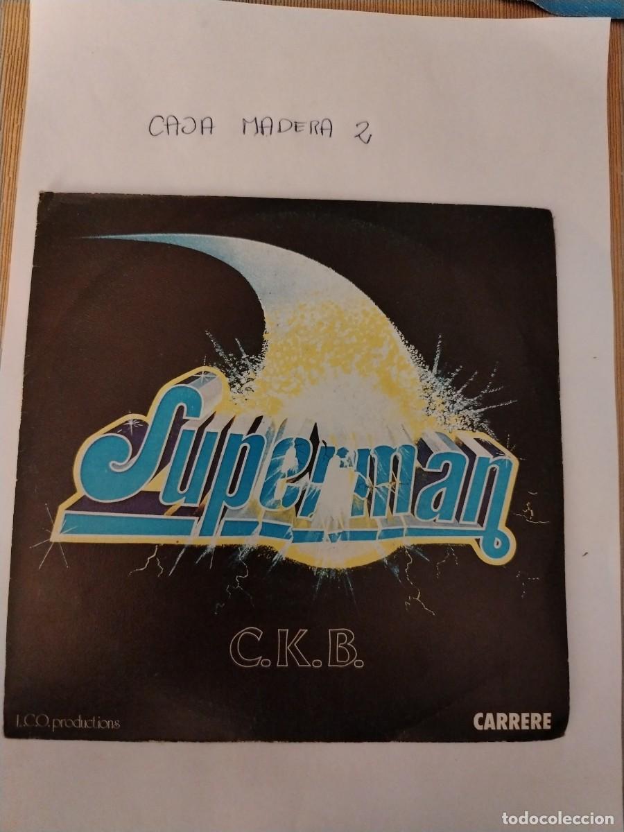 Discos de vinilo: Single vinilo superman, C. K. B.