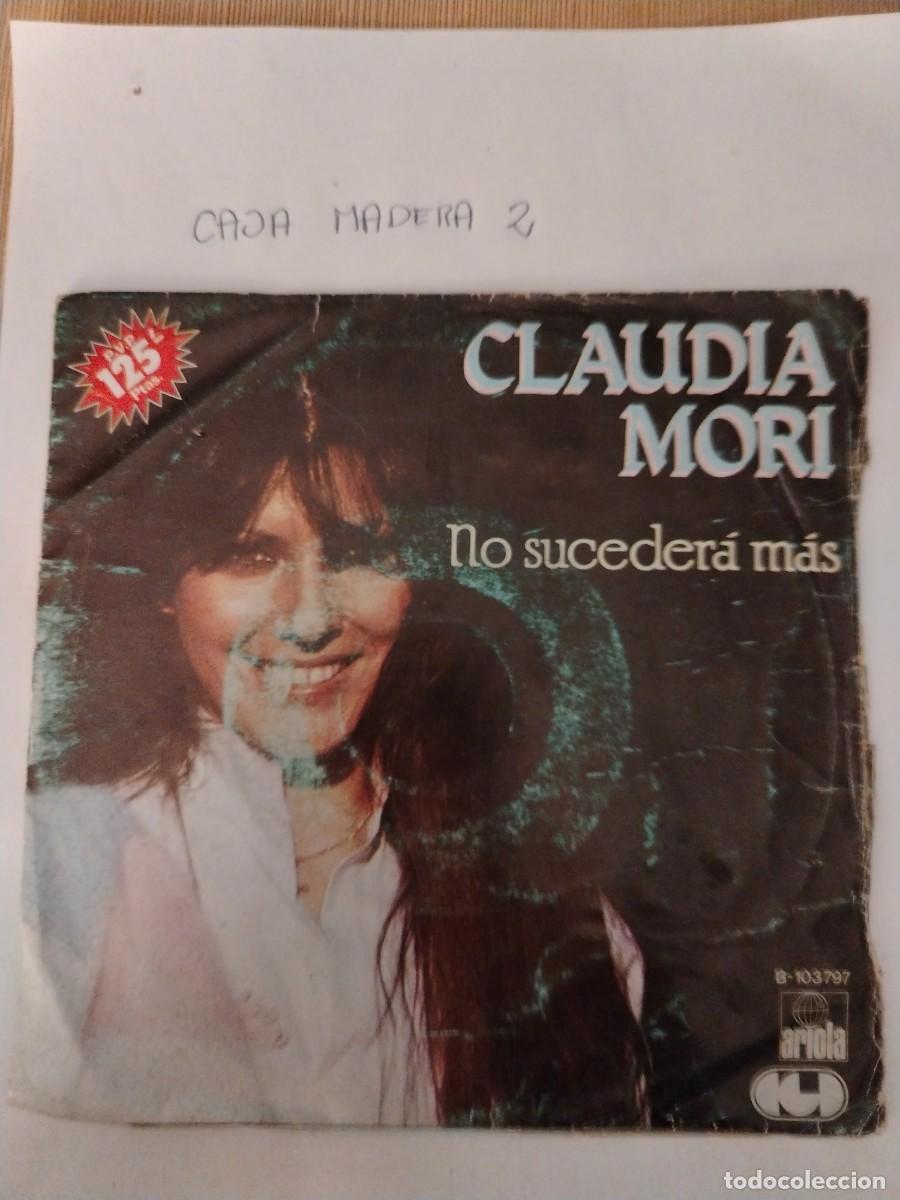 Discos de vinilo: Single vinilo Claudia mor&iacute;, no suceder&aacute; m&aacute;s