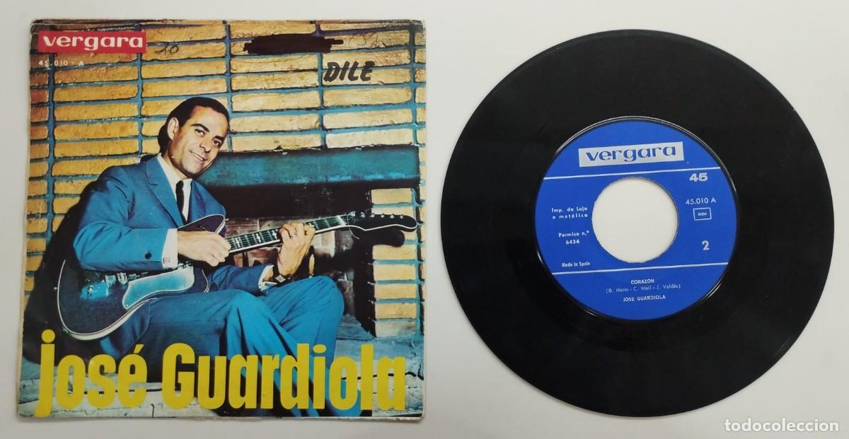 Discos de vinilo: SINGLE: JOSE GUARDIOLA, DILE + CORAZON, VERGARA, A&Ntilde;O 1964.