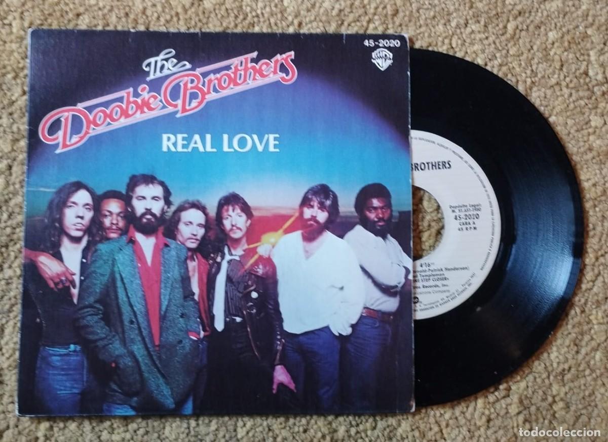 Discos de vinilo: SINGLE: THE DOOBIE BROTHERS, REAL LOVE + THANK YOU LOVE, WB RECORDS, A&Ntilde;O 1980.