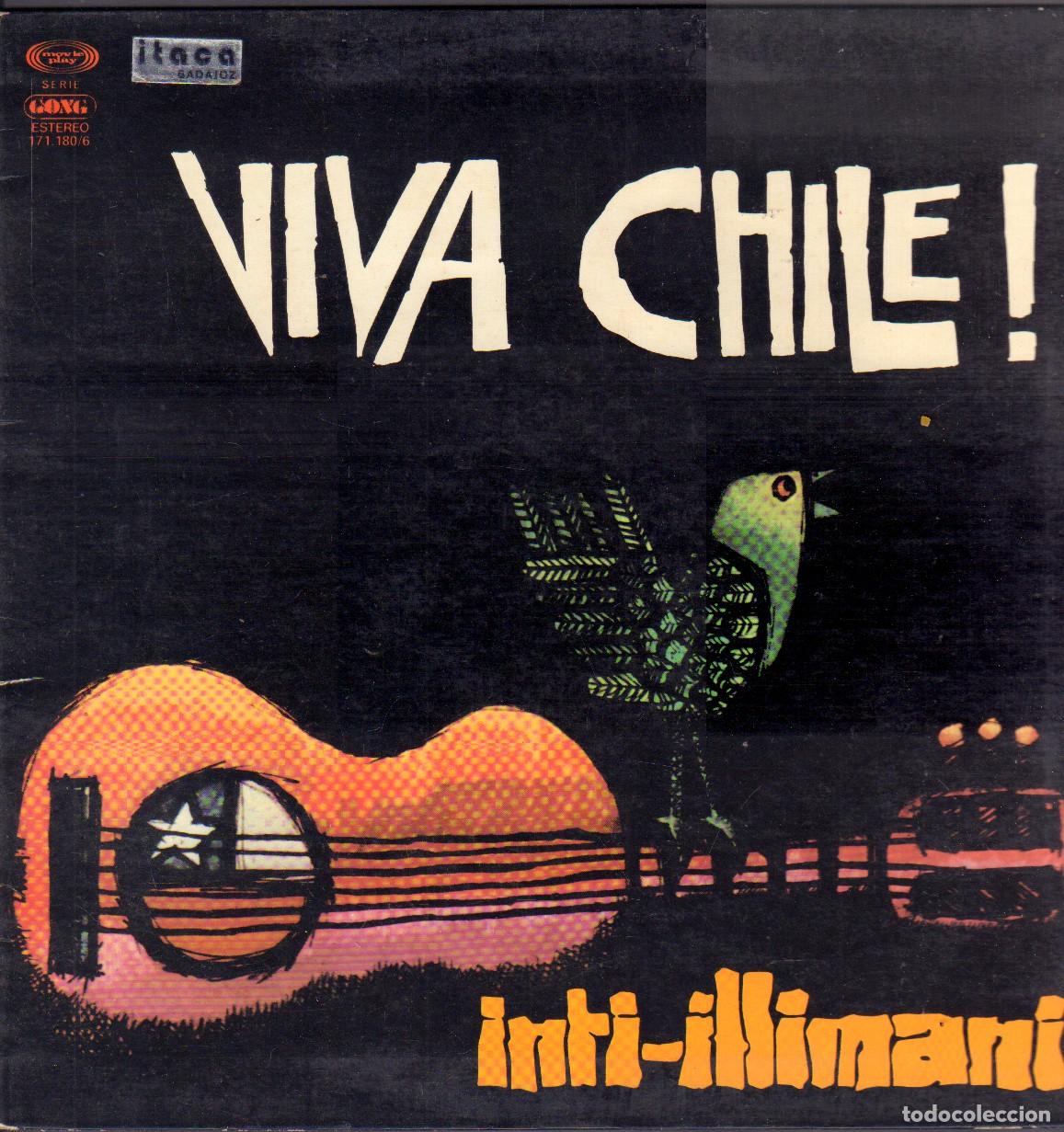 Discos de vinilo: INTI-ILLIMANI - VIVA CHILE ! / LONGUITA, ALTURAS, TATATI, SIMON BOLIVAR.../ LP GONG 1977 RF-26387