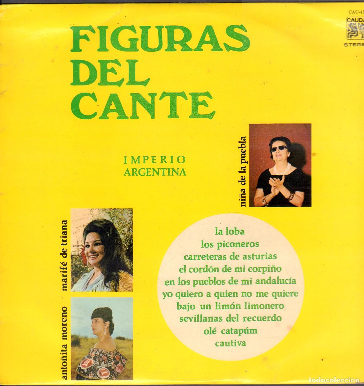 Discos de vinilo: IMPERIO ARGENTINA - FIGURAS DEL CANTE / LA LOBA, LOS PICONEROS, CAUTIVA.../ LP CAUDAL 1977 RF-26394