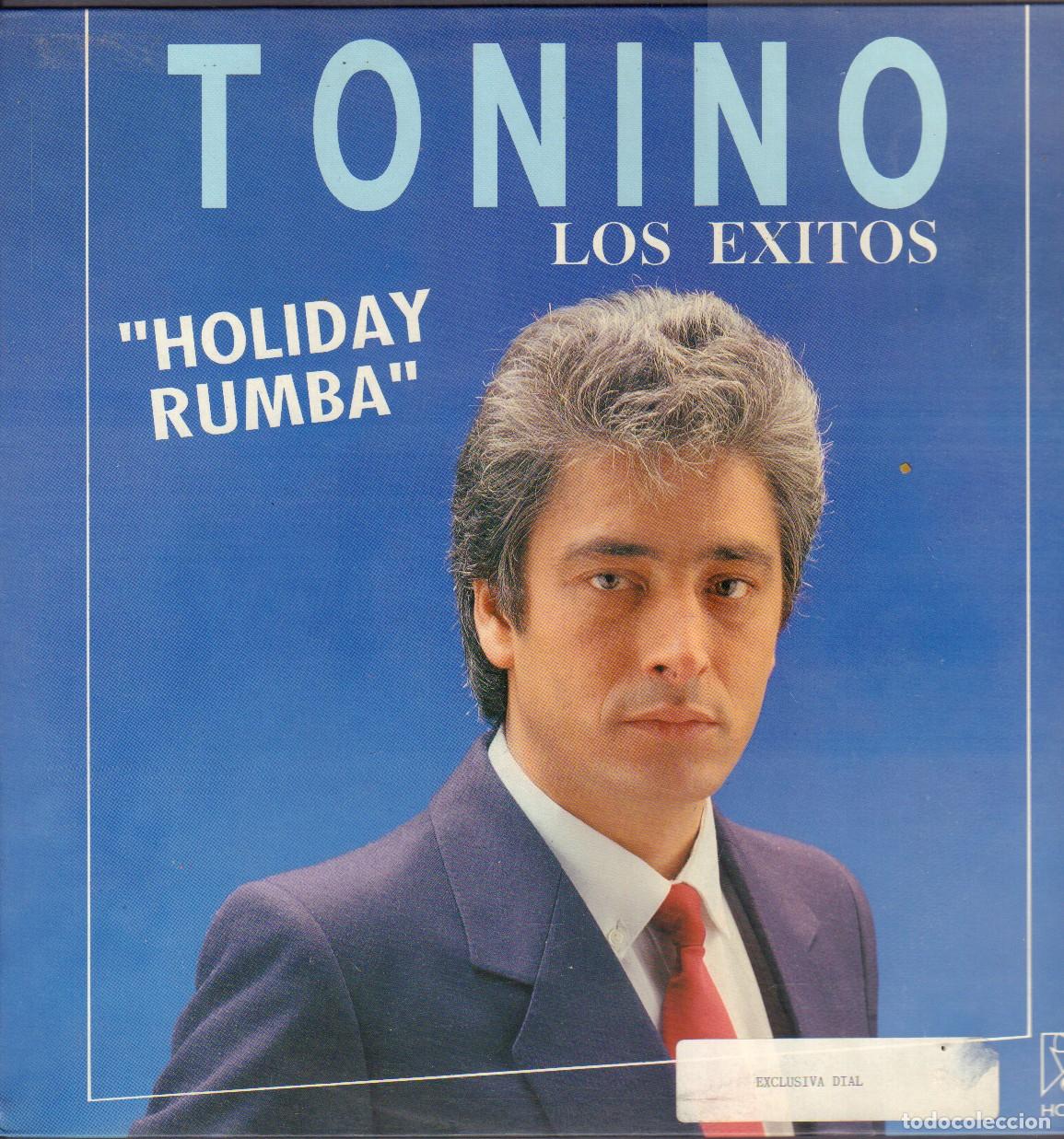 Discos de vinilo: TONINO - LOS EXITOS / HOLIDAY RUMBA / NO ME AMENACES, CORCHO CON CORCHO.../ LP HORUS 1990 RF-26397
