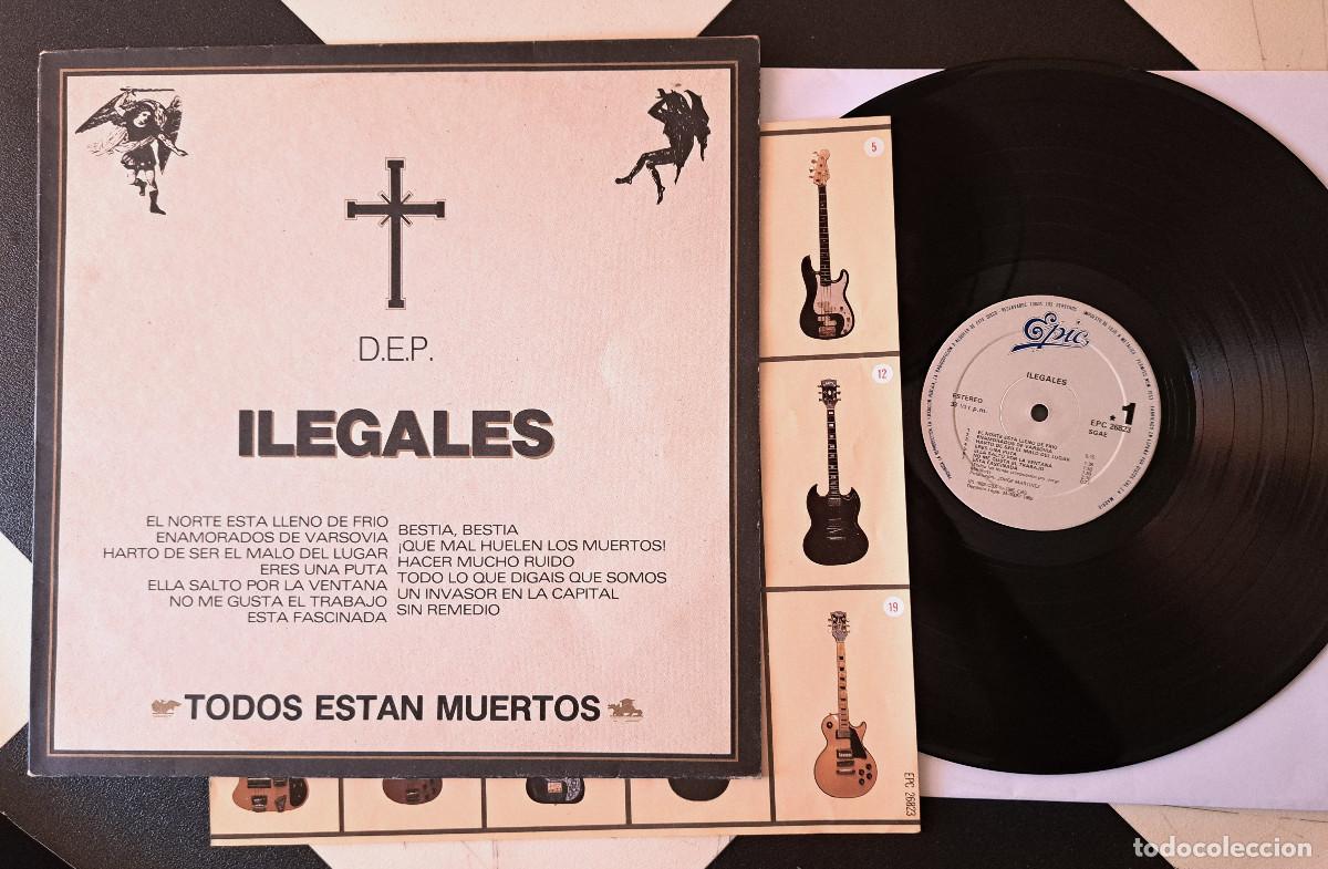Discos de vinilo: LP Ilegales &lrm;&ndash; Todos Est&aacute;n Muertos 1&ordm; EDICI&Oacute;N 1985 NM/VG+ CONTIENE INSERT